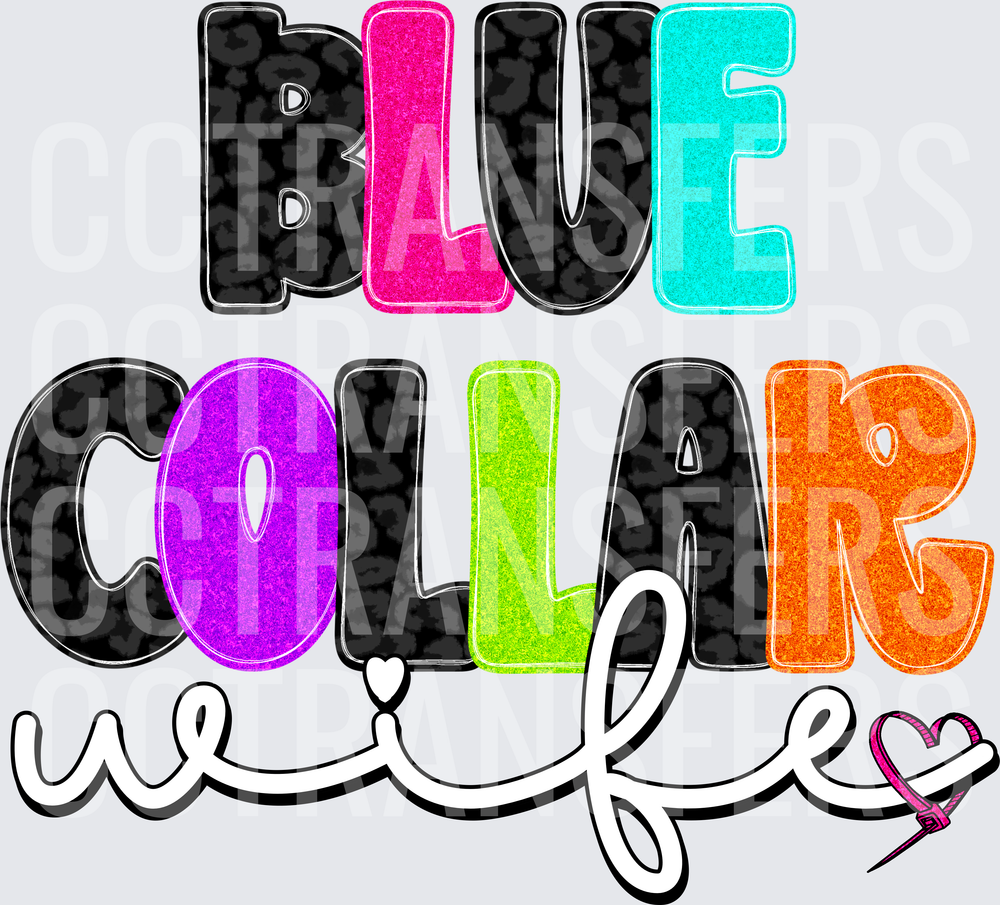 Blue Collar Wife Colorful Leopard Glitter Text (DTF)