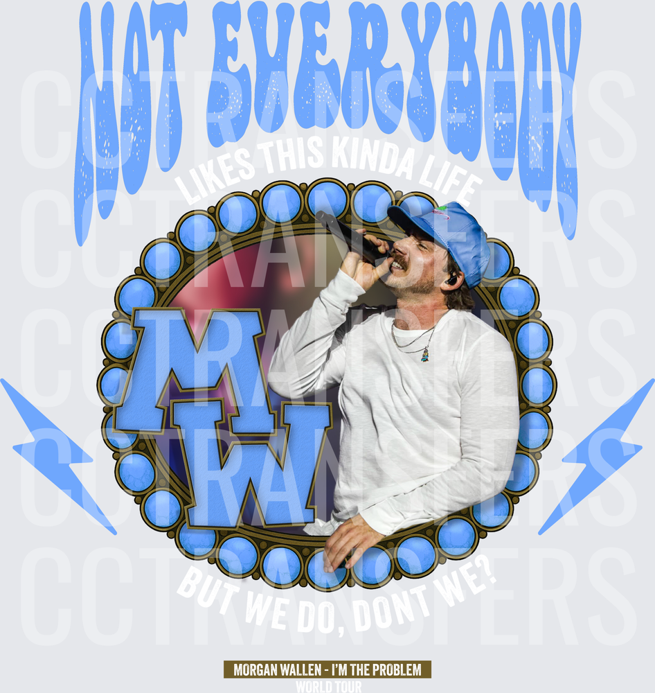 Not Everybody MW Country Singer Lightning Bolt Circle (DTF)