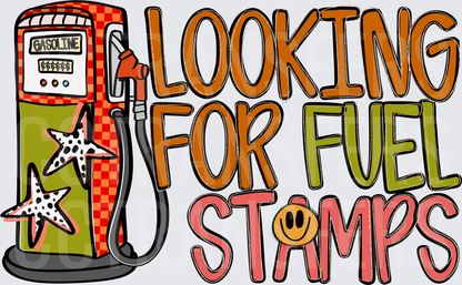 Looking For Fuel Stamps Retro Gas Pump Smiley (DTF)