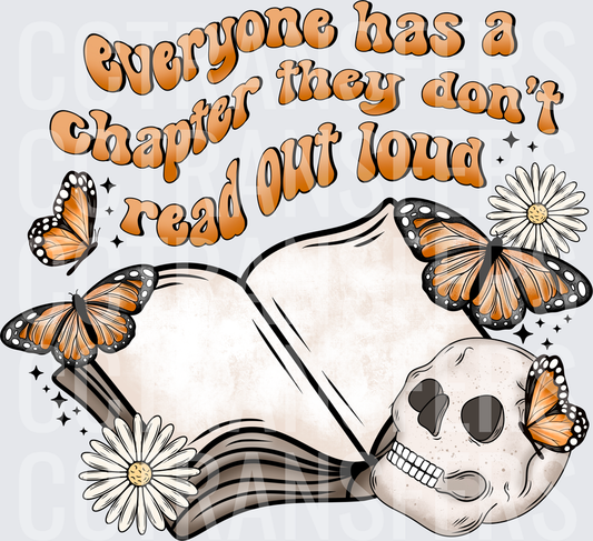 Everyone Has A Chapter They Don't Read Out Loud Skull Book Butterflies (DTF)
