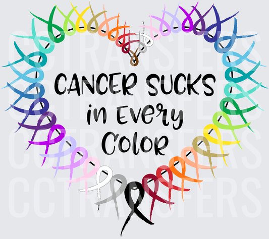 Cancer Sucks in Every Color Rainbow Awareness Ribbons Heart (DTF)