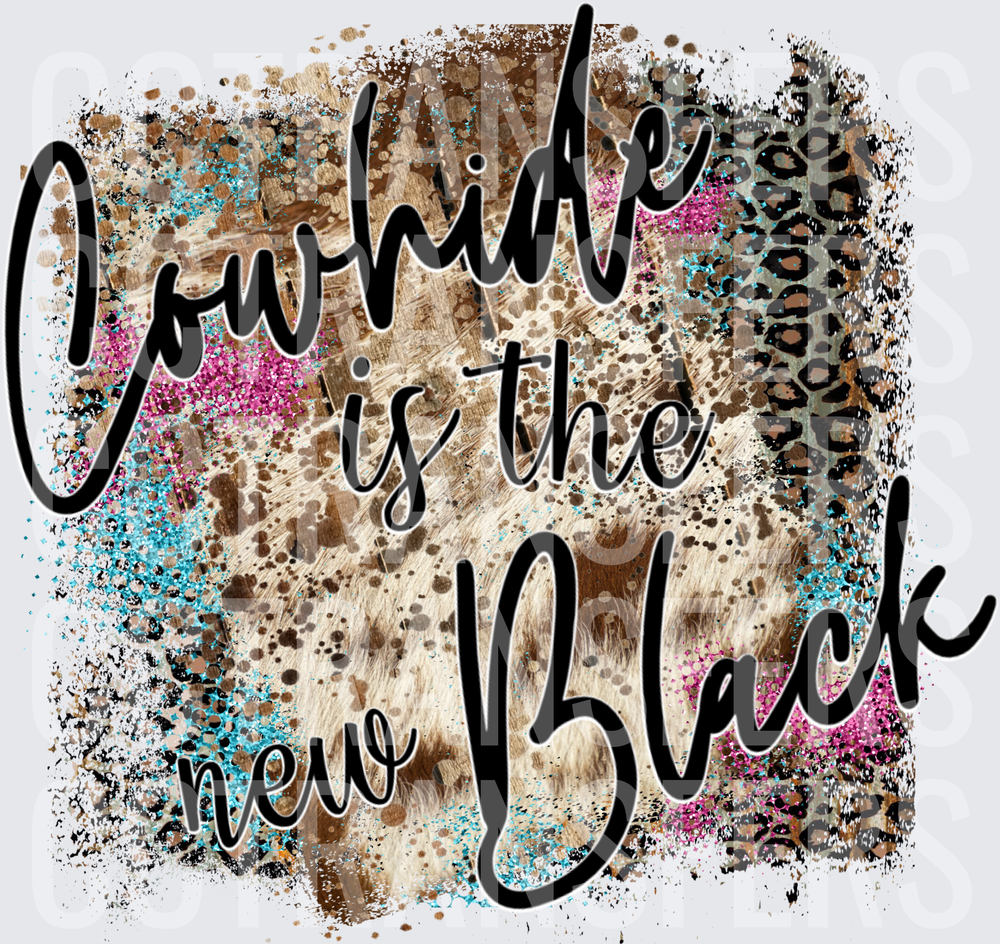 Cowhide Is The New Black Leopard Glitter Western (DTF)