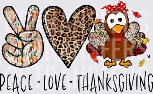 Peace Love Thanksgiving Turkey Leopard Print (DTF)