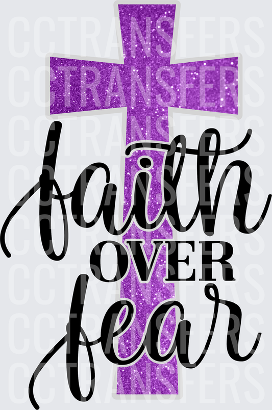 Faith Over Fear Purple Glitter Cross (DTF)
