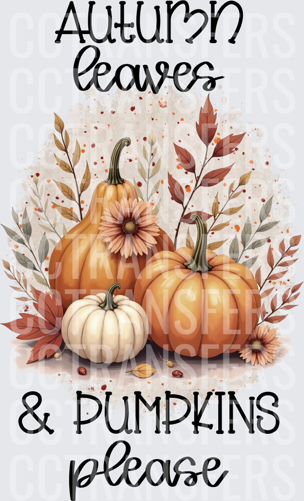 Autumn Leaves & Pumpkins Please Fall Floral Design (DTF)