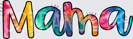 Mama Tie Dye Colorful Bold Script (DTF)