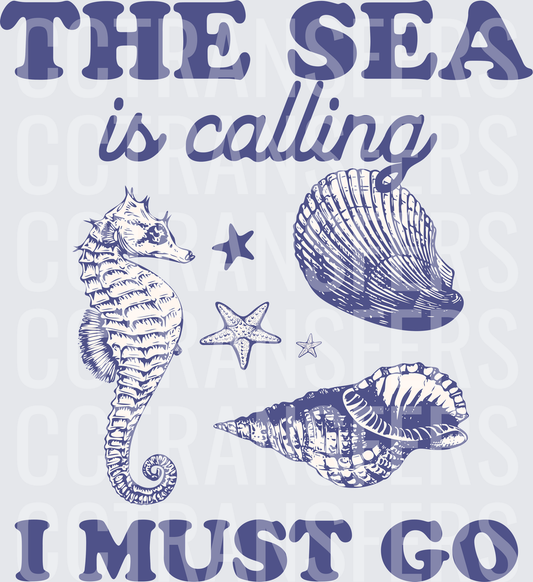 The Sea Is Calling I Must Go Seahorse Shells Starfish (DTF)