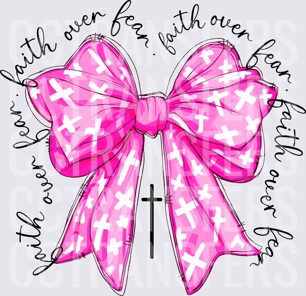 Faith Over Fear Pink Coquette Bow with Crosses (DTF)
