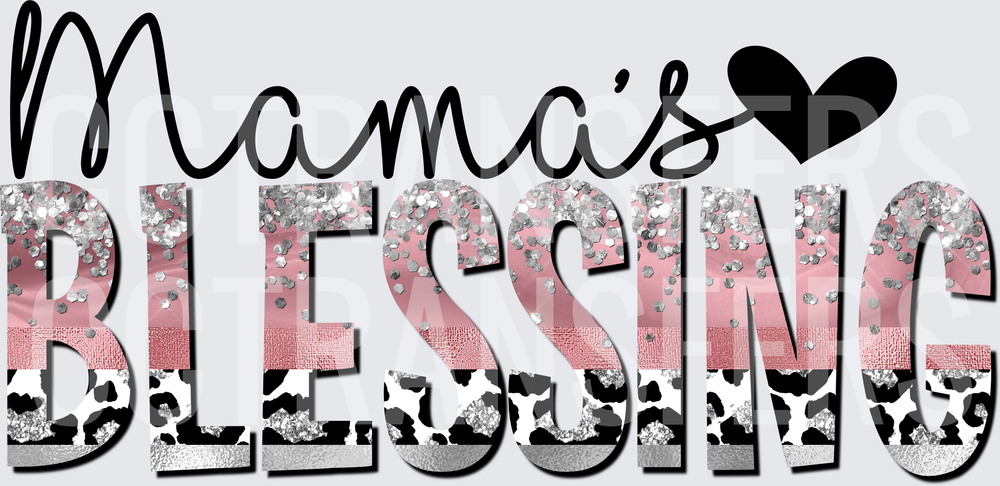 Mama's Blessing Heart Pink Glitter Cow Print (DTF)