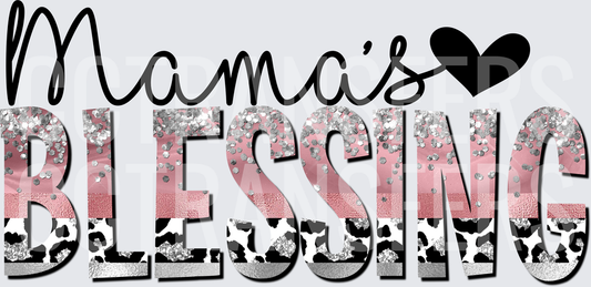 Mama's Blessing Heart Pink Glitter Cow Print (DTF)