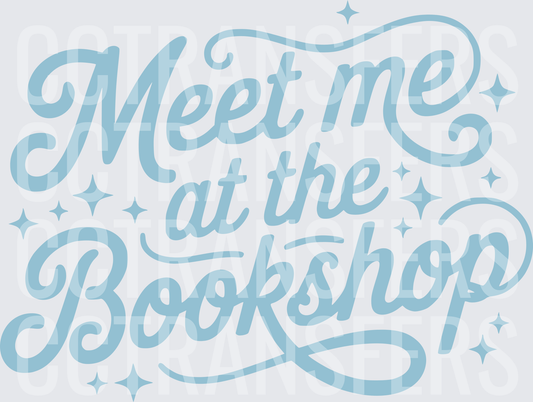 Meet Me at the Bookshop Cursive Script with Stars (DTF)