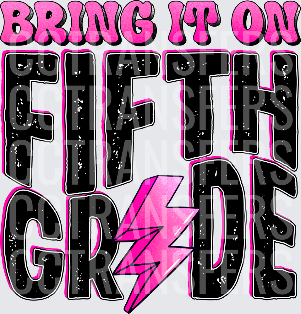 Bring It On Fifth Grade Pink Lightning Bolt (DTF)