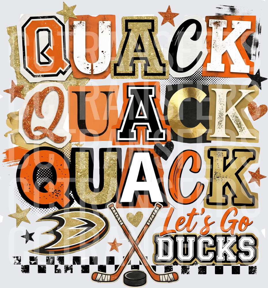 Quack Quack Quack Let's Go Ducks Hockey Fan (DTF)