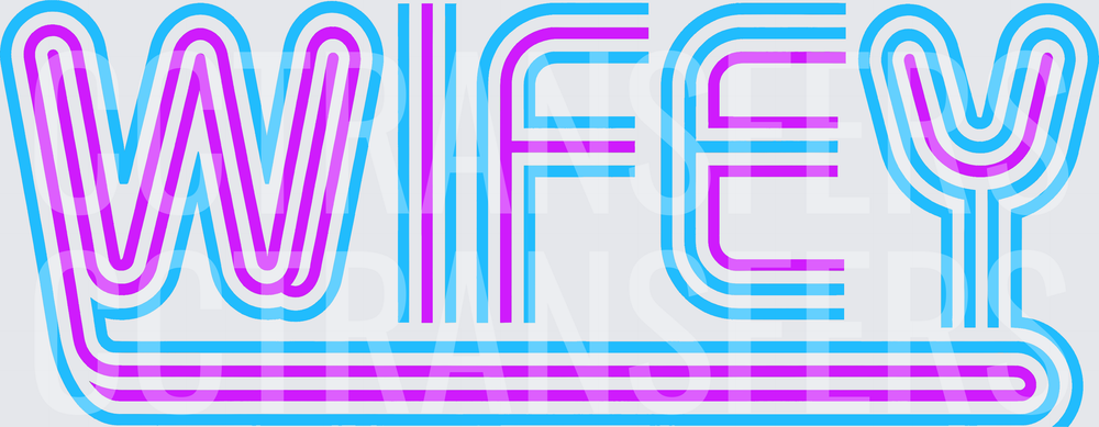 Wifey Neon Retro Bold Text Blue Purple (DTF)