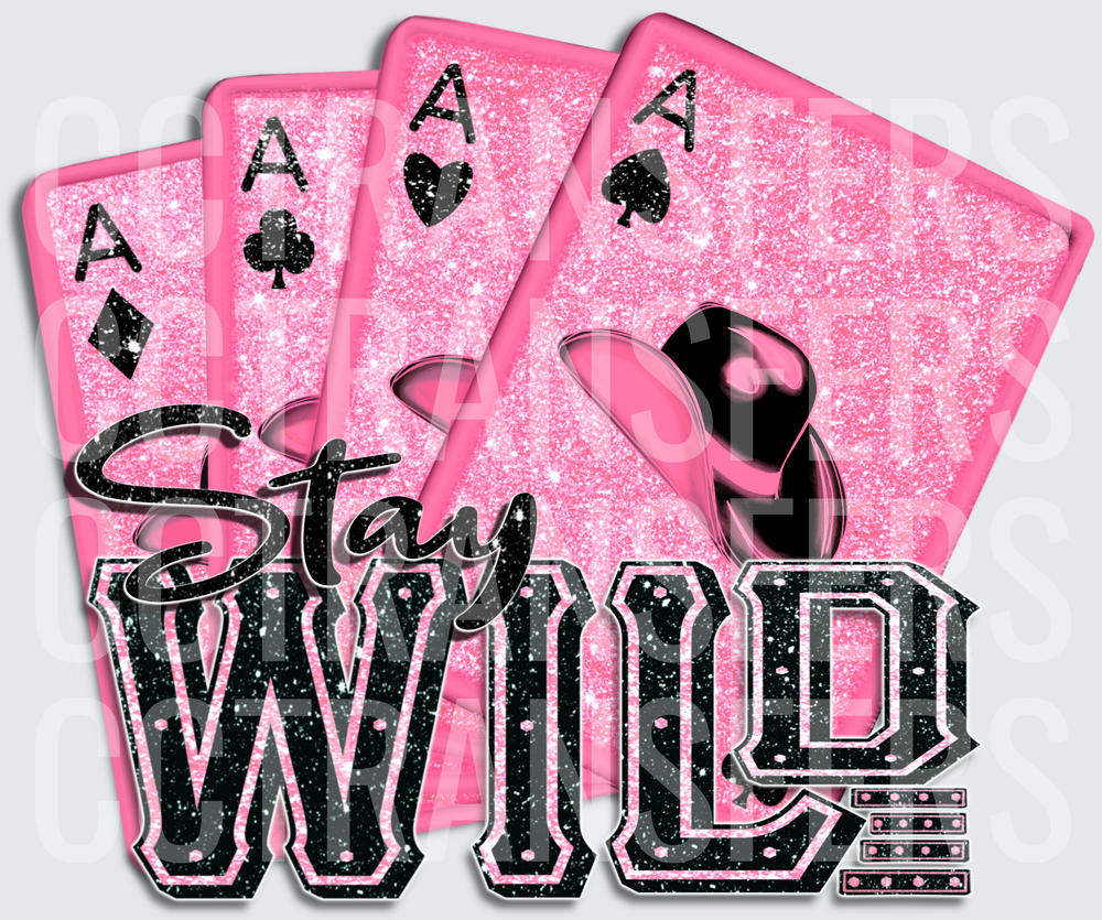 Stay Wild Four Aces Pink Glitter Cowboy Hat (DTF)