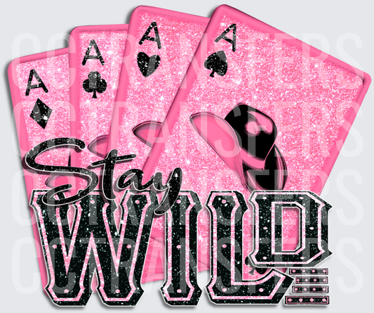 Stay Wild Four Aces Pink Glitter Cowboy Hat (DTF)