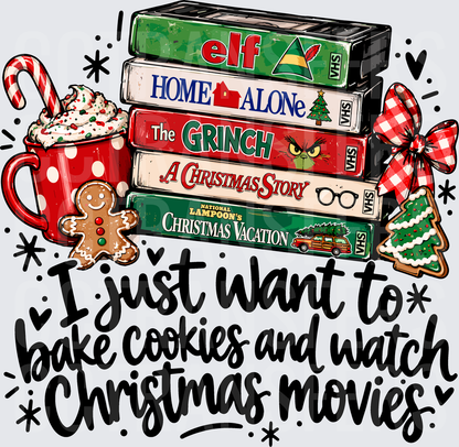 I Just Want To Bake Cookies And Watch Christmas Movies VHS Stack (DTF)