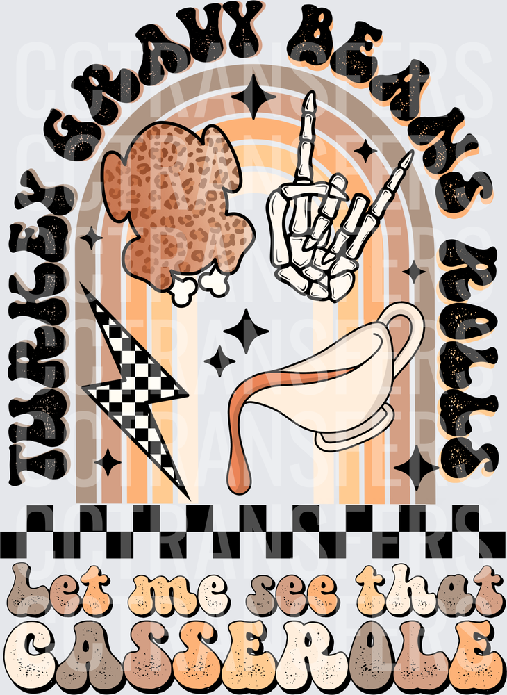 Turkey Gravy Beans Rolls Let Me See That Casserole Thanksgiving Retro Rainbow Skeleton Hand (DTF)
