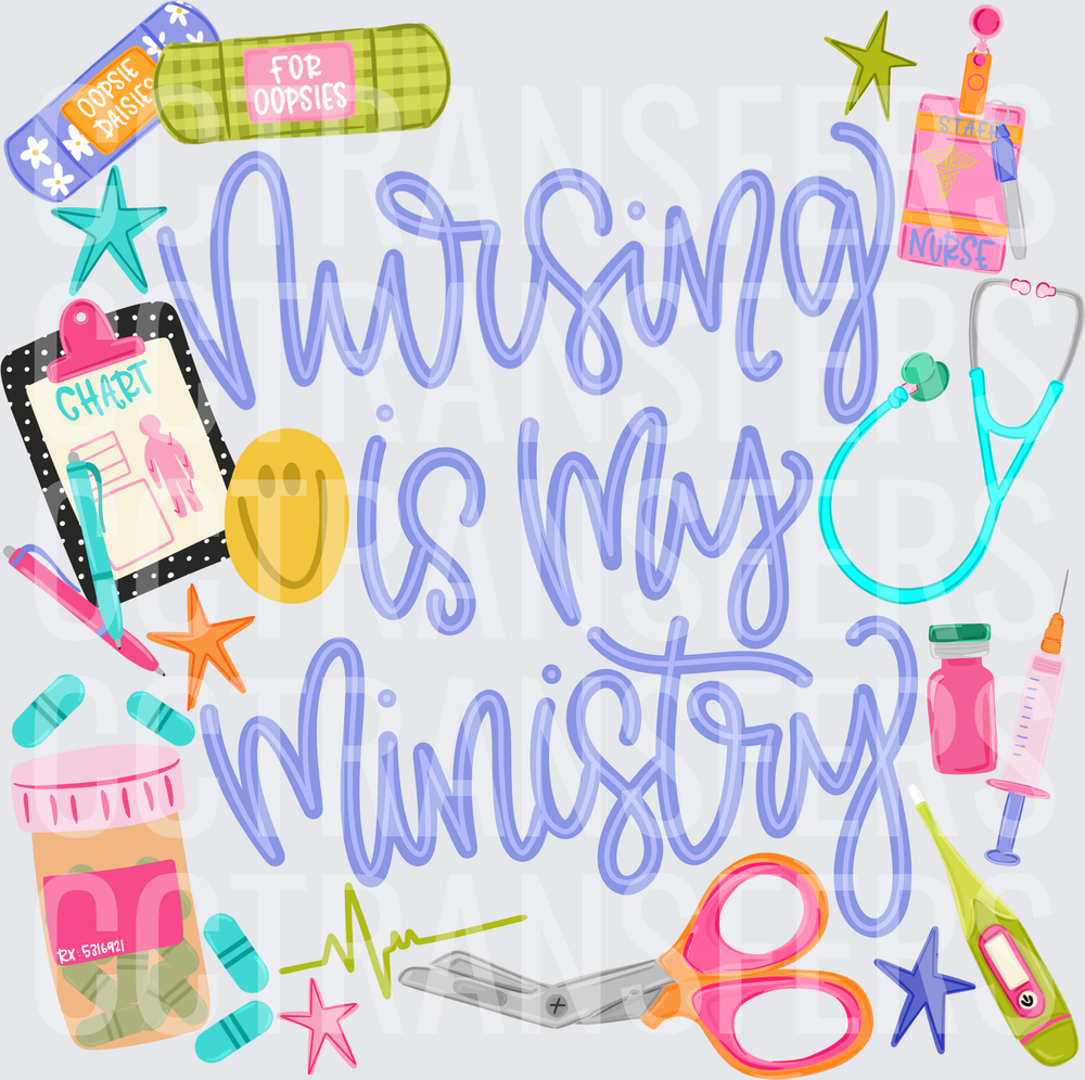 Nursing Is My Ministry Medical Icons Script (DTF)