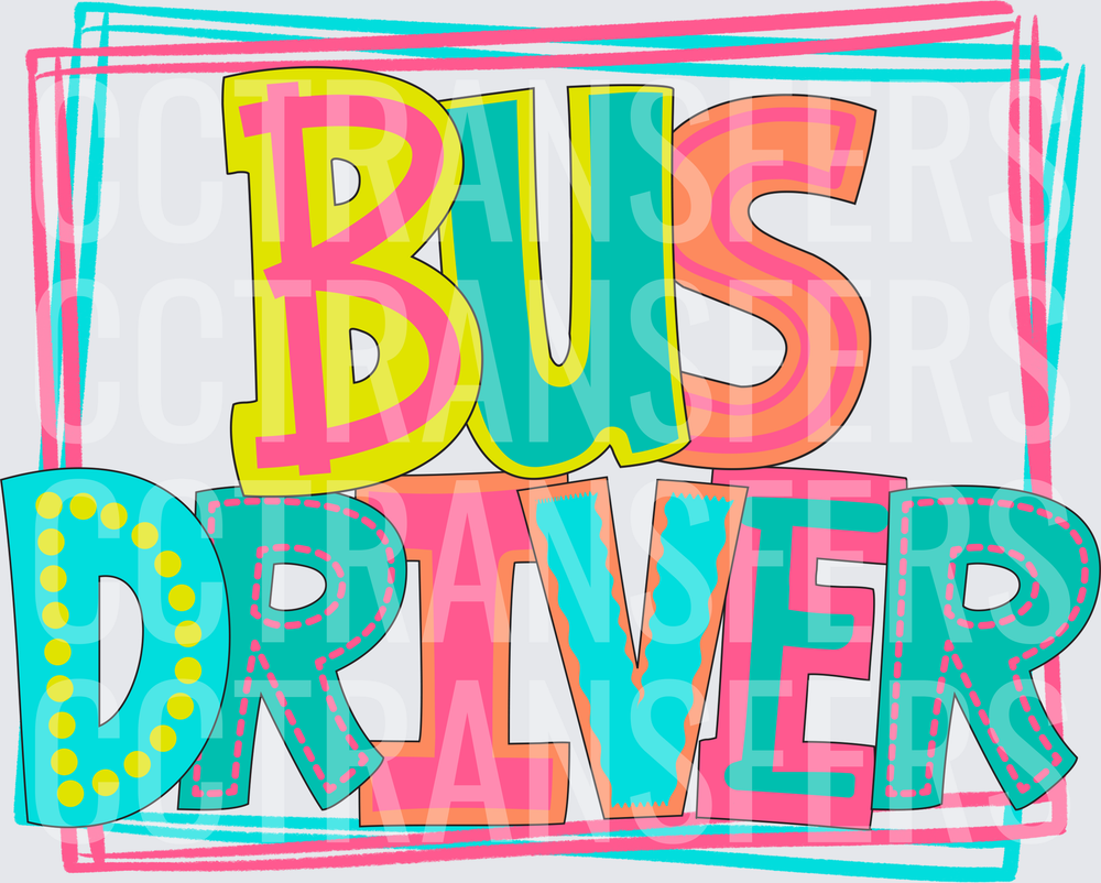 Colorful Bold Bus Driver Text Design (DTF)