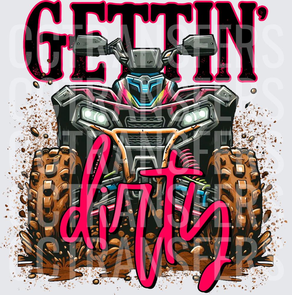 Gettin' Dirty ATV Mud Riding (DTF)