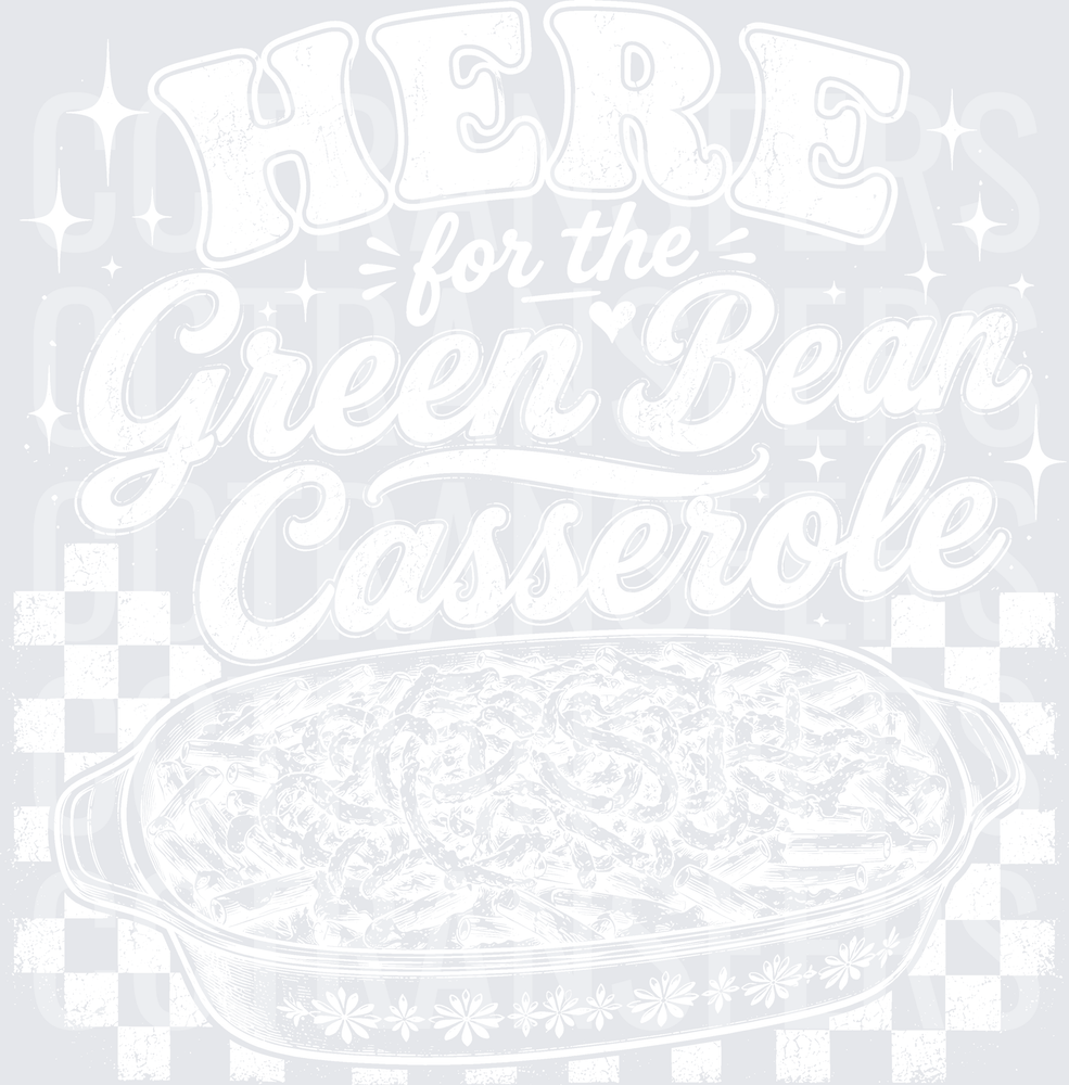 here for the casserole  (DTF)
