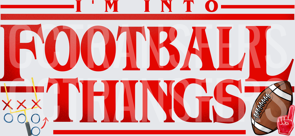 I'm Into Football Things Retro Horror Font Design (DTF)