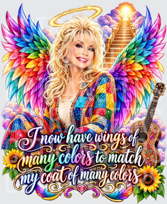 I Now Have Wings Of Many Colors To Match My Coat Of Many Colors Angel (DTF)