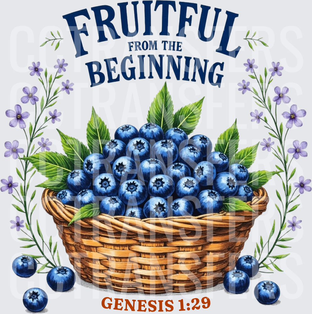 Fruitful From The Beginning Genesis 1:29 Blueberry Basket (DTF)