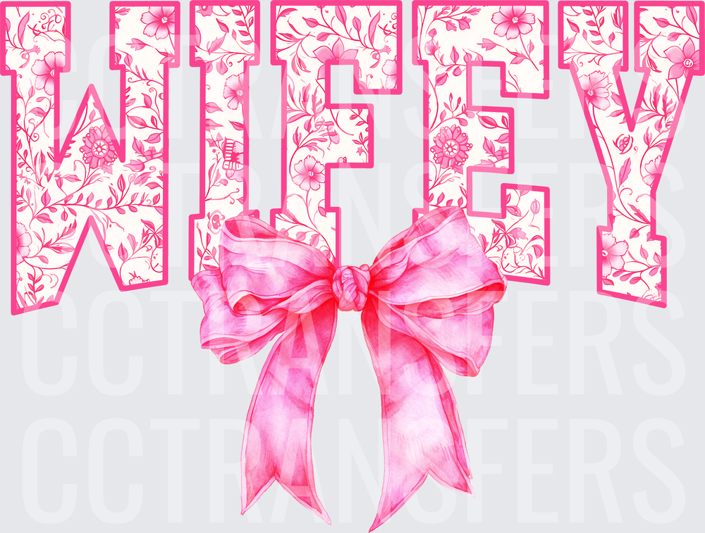 Wifey Floral Block Letters Pink Bow (DTF)