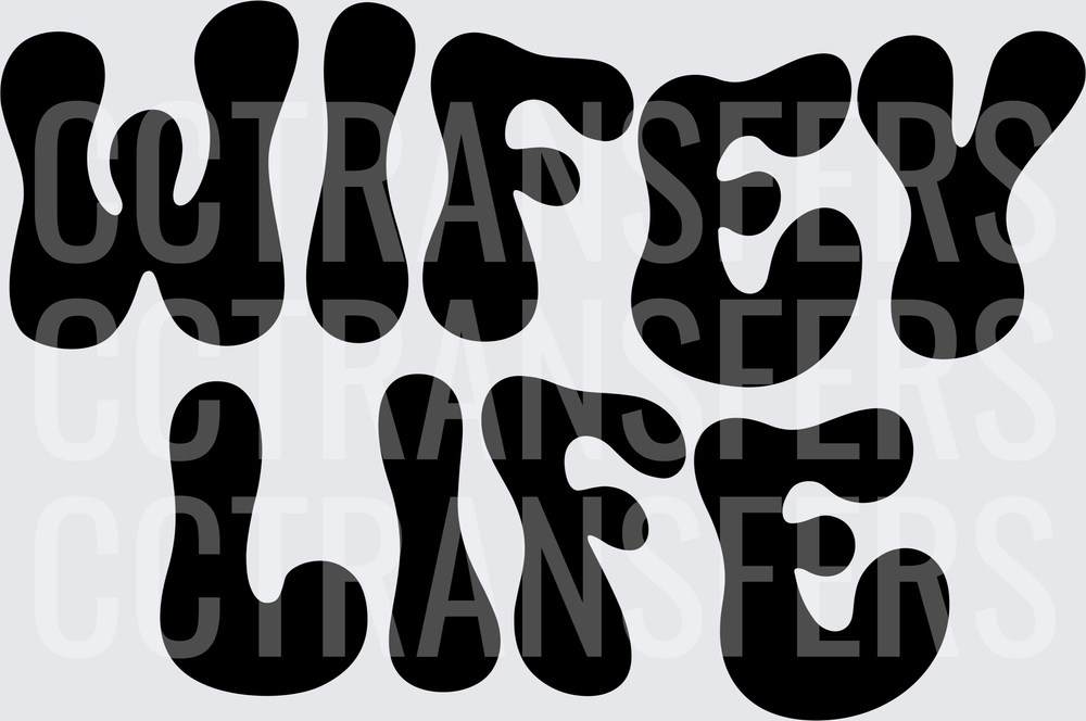 Wifey Life Retro Groovy Bubble Letters (DTF)