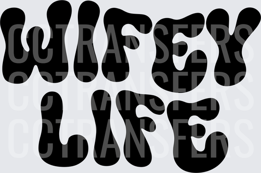 Wifey Life Retro Groovy Bubble Letters (DTF)