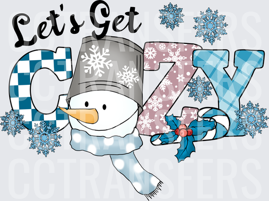 Let's Get Cozy Snowman with Snowflakes and Holly (DTF)