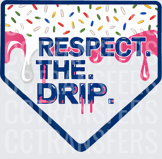 Respect The Drip Baseball Home Plate Sprinkles (DTF)