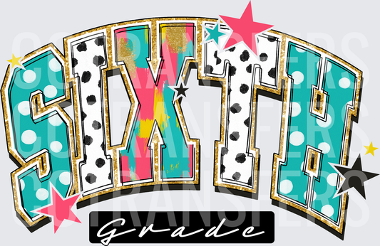 Sixth Grade Bold Varsity Letters Stars Polka Dots (DTF)