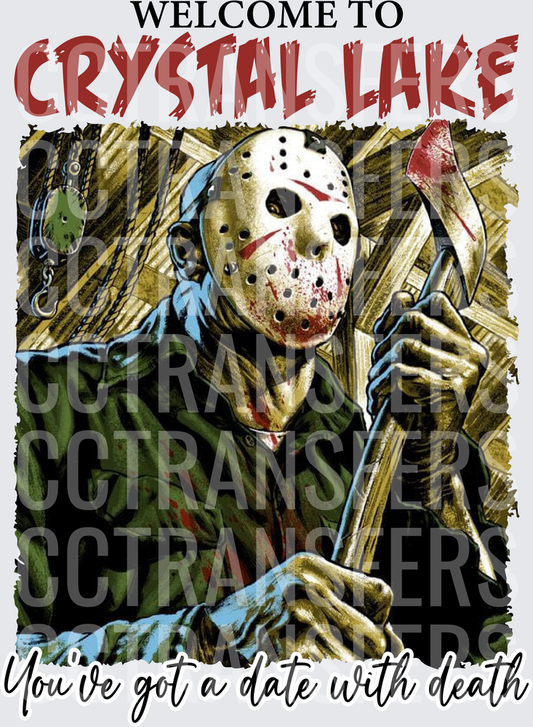 Welcome To Crystal Lake You've Got A Date With Death (DTF)