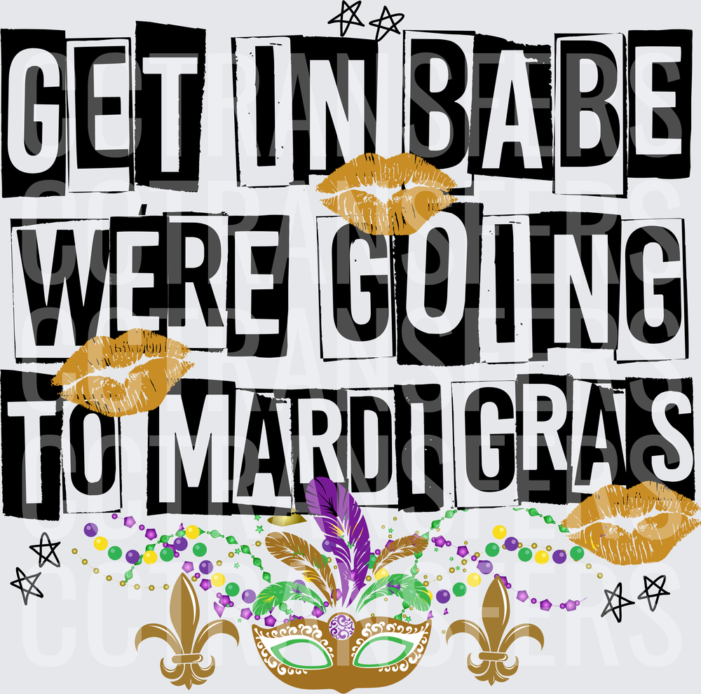 Get In Babe We're Going To Mardi Gras Mask Beads (DTF)