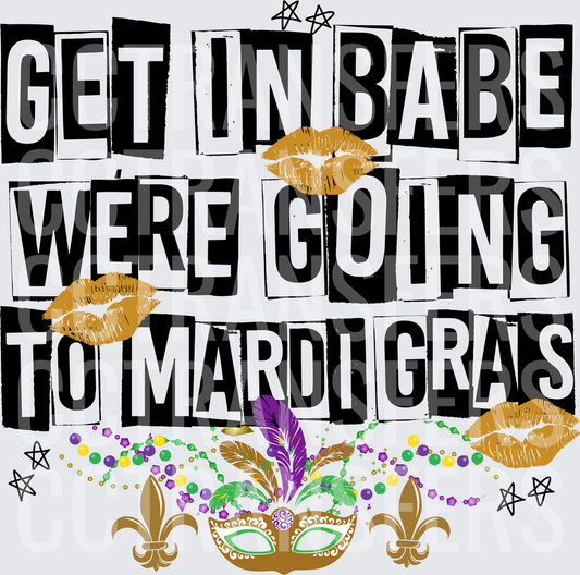Get In Babe We're Going To Mardi Gras Mask Beads (DTF)