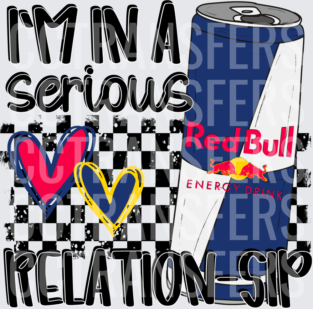 I'm In A Serious Relation-Sip Energy Drink Can Hearts (DTF)