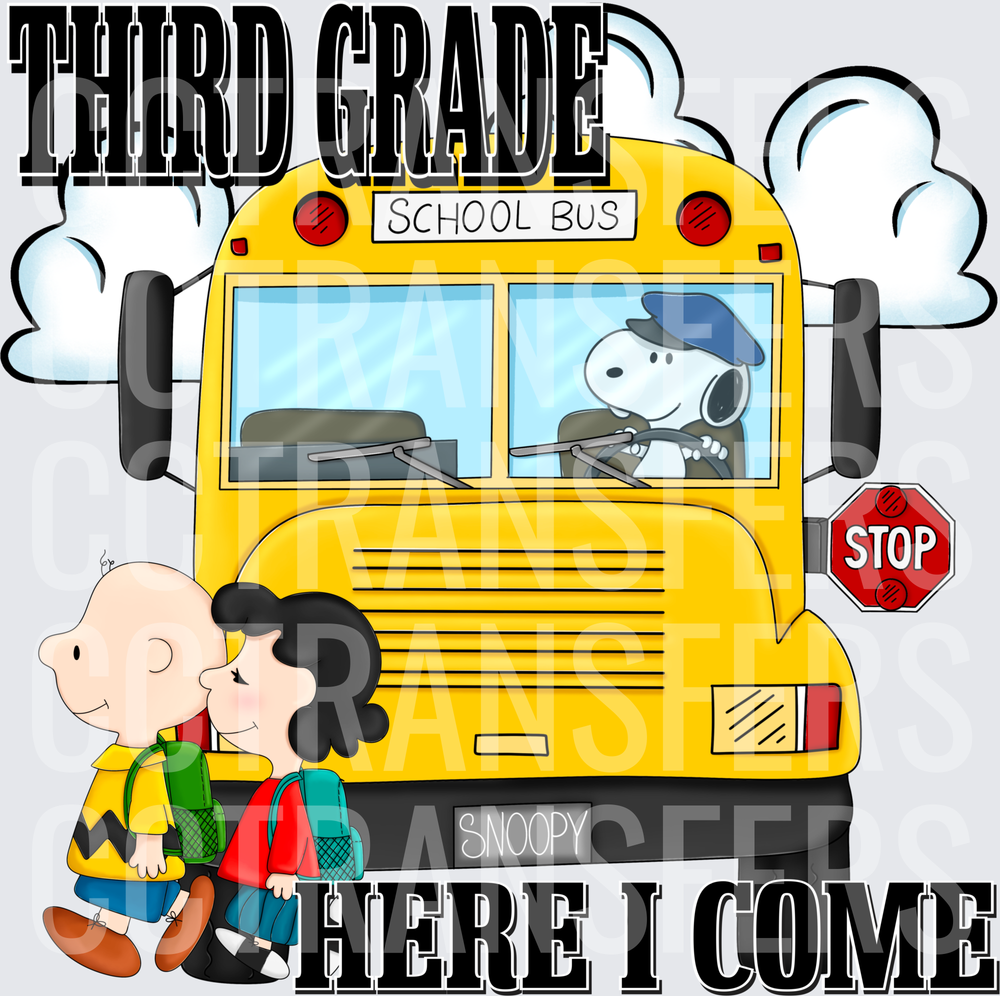 Third Grade Here I Come Peanuts School Bus (DTF)