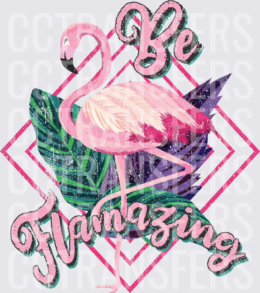 Be Flamazing Pink Flamingo Tropical Leaves Diamond (DTF)
