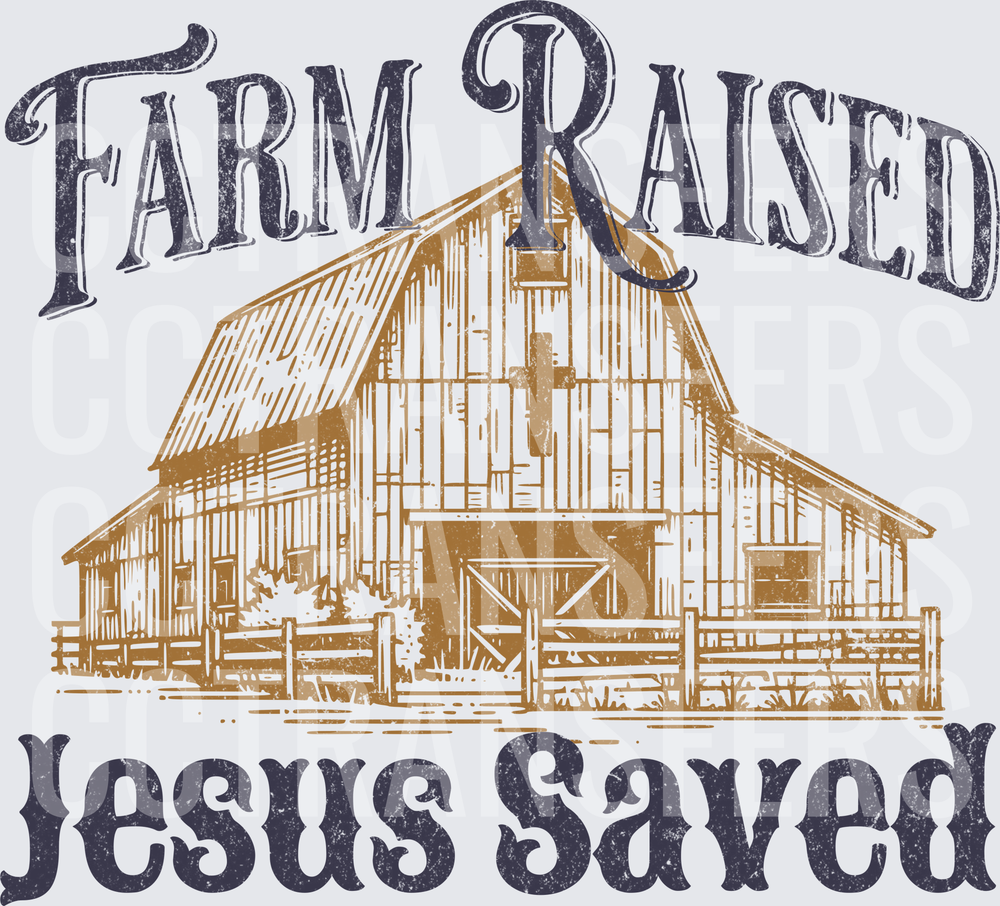 Farm Raised Jesus Saved Rustic Barn Cross (DTF)