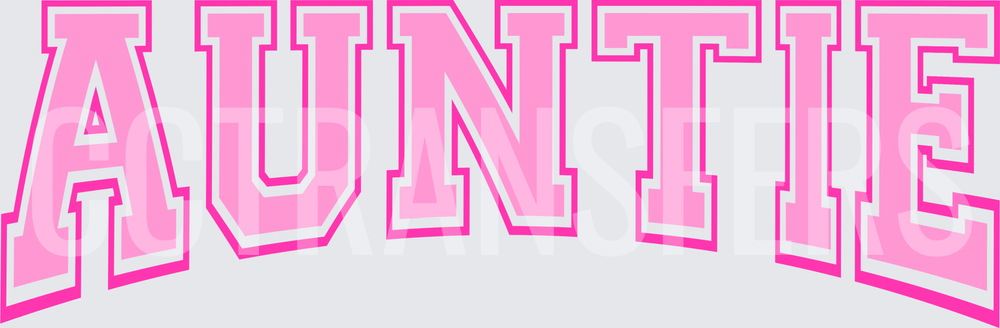 Auntie Arched Varsity Letters Pink Gradient (DTF)