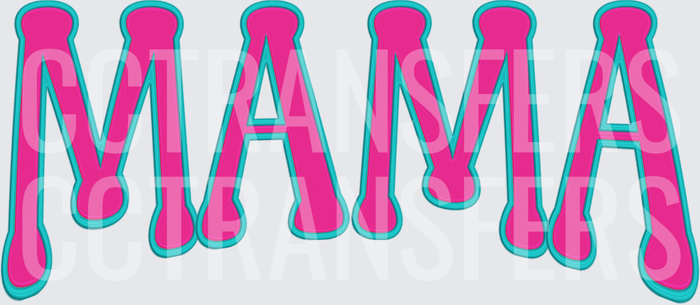 Bold Hot Pink and Teal MAMA Drip Letter Design (DTF)