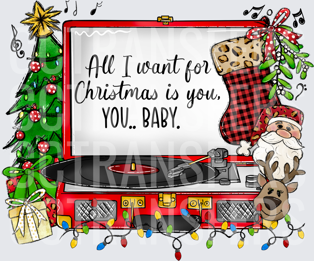 All I Want For Christmas Is You You Baby Vinyl Record (DTF)