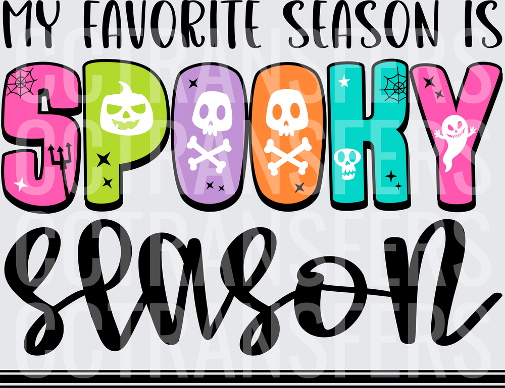 My Favorite Season Is Spooky Season Halloween (DTF)