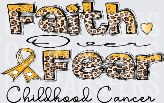 Faith Over Fear Childhood Cancer Leopard Ribbon (DTF)