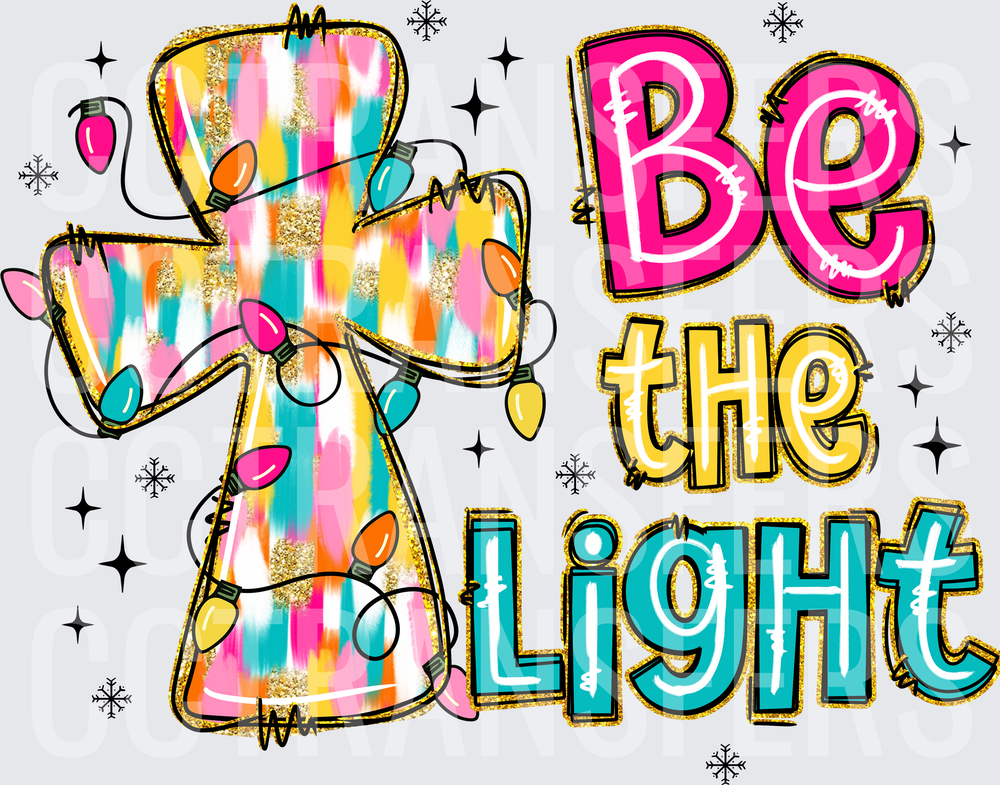 Be The Light Christmas Cross with Colorful Lights (DTF)