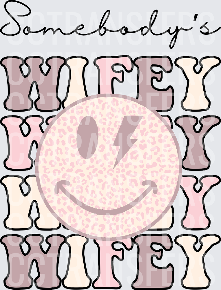 Somebody's Wifey Stacked Text Leopard Smiley Face (DTF)