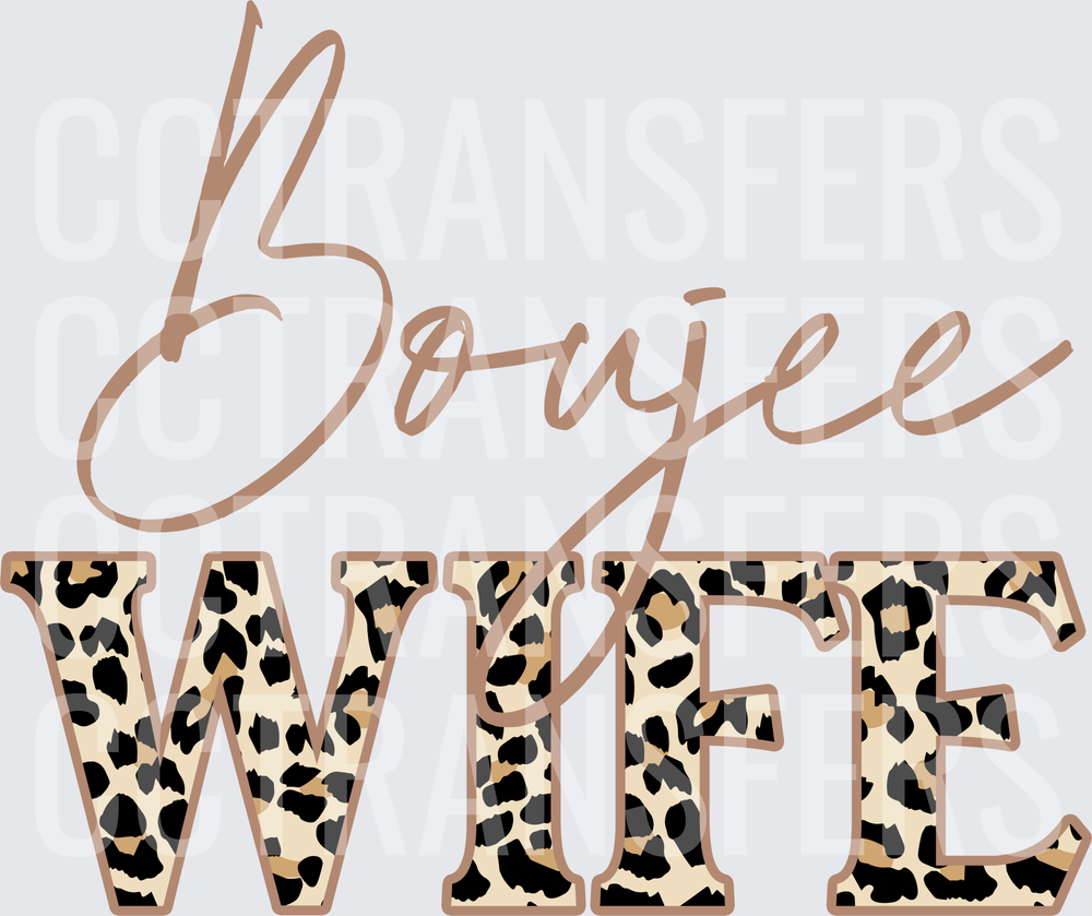 Boujee Wife Leopard Print Bold Script (DTF)